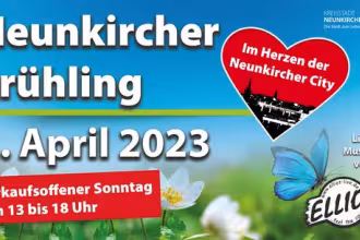 Neunkircher Fr&uuml;hling mit verkaufsoffenem Sonntag am 2. April
