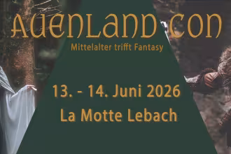 mit der Bitte um Ver&ouml;ffentlichung - AuenlandCon - Mittelalter trifft Fantasy